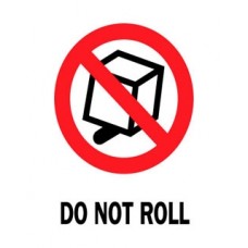 Do Not Roll 4 X 6 (D)